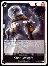 Saint Rosward C Carrying On His Will OP13-095 NM
