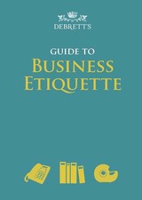 Debrett's Guide to Business Etiquette by Elizabeth Wyse Hardcover Book