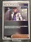 Carte Pokémon PLAN DU PROFESSEUR TURUM 171/182 REVERSE EV4 Faille Paradoxe FR