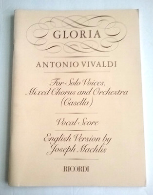 Gloria: Antonio Vivaldi Solo Mixed Chorus Orchestra Vocal Score Machlis Ricordi