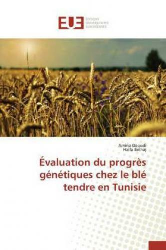 Thumbnail - Évaluation Du Progrès Génétiques Chez Le Blé Tendre En Tunisie 2869