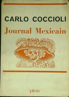 JOURNAL MEXICAIN - HANDSIGNIERT COCCIOLI CARLO PLON 1966