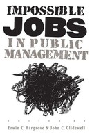 Erwin C. Hargrove (U. A.) | Impossible Jobs In Public Management | Taschenbuch