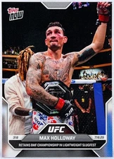 Max Holloway 2025 Topps Now UFC Retains BMF Championship #24