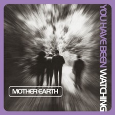 Mother Earth - You Have Been Watching Lilac Vinyl  New Vinyl LP Colored Vinyl