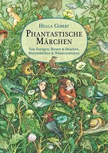 Phantastische Märchen. Von Zwergen, Riesen  Drachen, Me... | Buch | Zustand gut