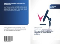 New Physical Rehabilitation Program In Heart Failure Patients Tatiana Lelyavina