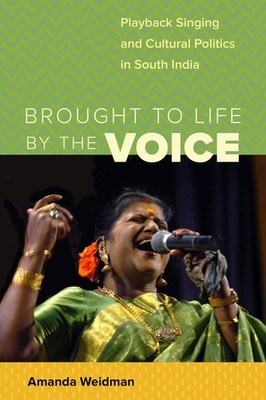 Brought to Live by the Voice: Playback Singing and Cultural Politics in Sout...