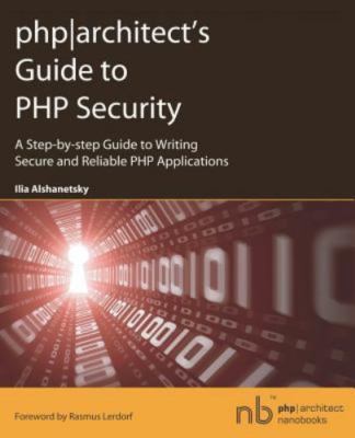 php|architect's Guide to PHP Security| 9780973862102| eBay