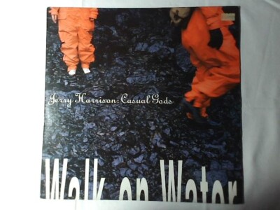 JERRY HARRISON: CASUAL GODS Walk on water lp TALKING HEADS KING CRIMSON