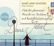 Deine Juliet: Club der Guernseyer Freunde von Dichtung u... | Buch | Zustand gut