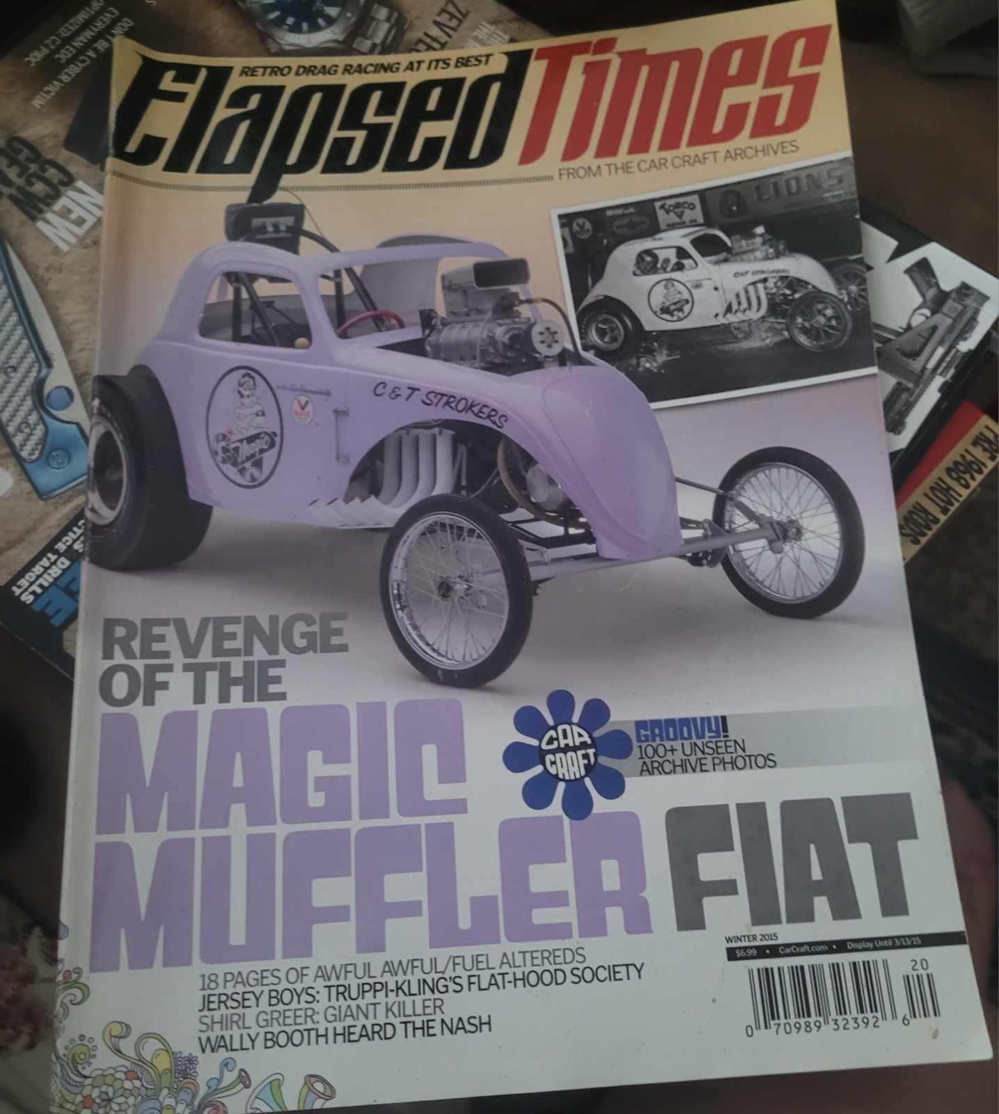 Elapsed Times Magazine, 2015, Winter, Back Issue , Car Craft Archives