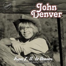 From L.A To Denver (The Skip Weshner Radio Sessions 1970 & 1971) John D [CD]