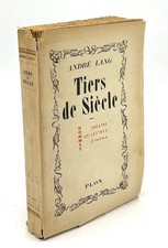 Andre Lang / Tiers de Siecle 1935 inscribed to Edmond Roze Hommes de Signed 1st