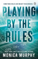 Playing By The Rules, Monica Murphy
