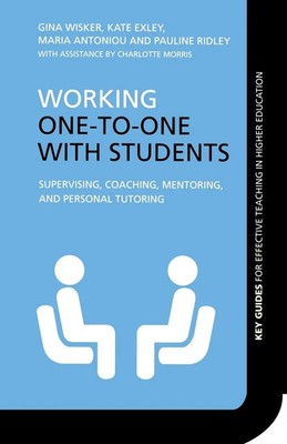 Working One-to-One with Students Gina Wisker (u. a.) Taschenbuch Englisch 2007