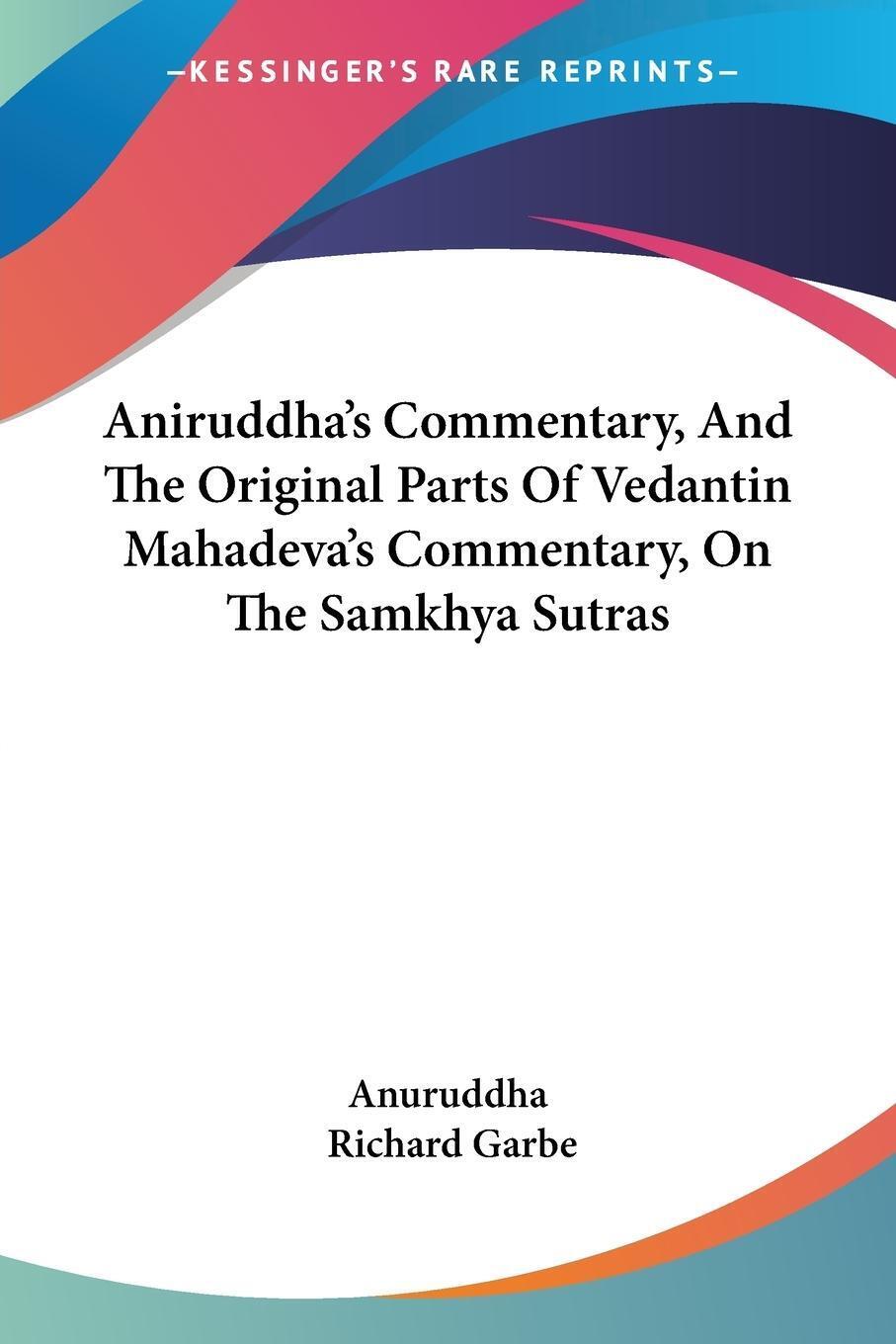 Aniruddha's Commentary, And The Original Parts Of Vedantin