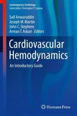 Cardiovascular Hemodynamics: An Introductory Guide