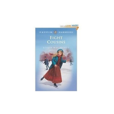 Eight Cousins: Or the Aunt-Hill (Puf..., Alcott, Louisa