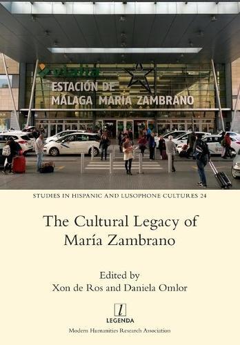 Thumbnail - The Cultural Legacy Of María Zambrano (taschenbuch)