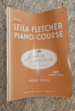 The Leila Fletcher Piano Course Book Three
