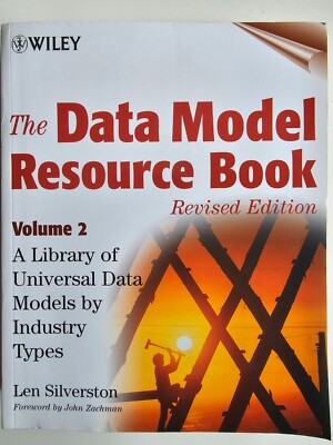 Data Model Resource Book, Volume 2 : A Library of Universal Data Models by...