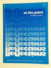 Reflections At The Piano by Betty Colley WP91 Keil Kjos Pub