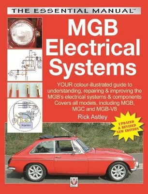 Rick Astley Mgb Electrical Systems (Taschenbuch) Essential Manual