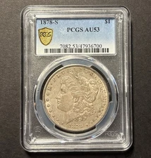 1878-S Morgan Silver Dollar — PCGS AU53 — TrueView 🔥 First Year 
