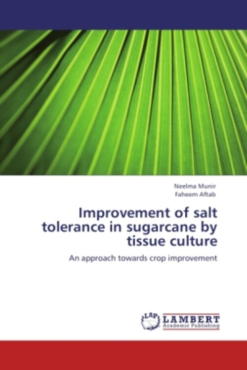 Thumbnail - Improvement Of Salt Tolerance In Sugarcane By Tissue Culture | Munir