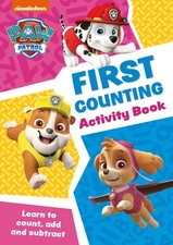Paw Patrol First Counting Activity Book: Get ready for school with Paw Patro...
