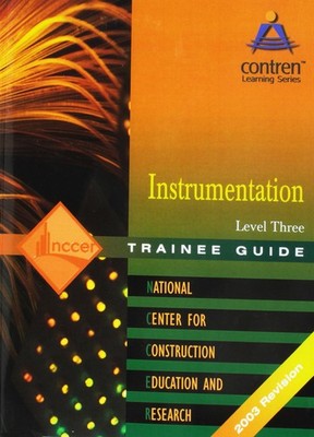 Instrumentation Level 3 Trainee Guide, Paperback