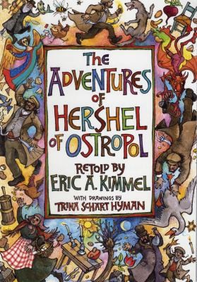 The Adventures of Hershel of Ostropol by Eric A. Kimmel