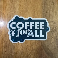 Dutch Bros 2019 Coffee For All Sticker