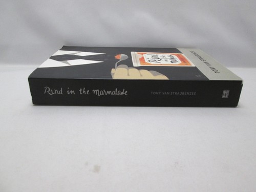 Rind in the Marmalade: A Headhunter's Tales by Tony Van Straubenzee PB - Picture 3 of 8