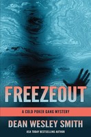 Dean Wesley Smith | Freezeout | Taschenbuch | Englisch (2016)