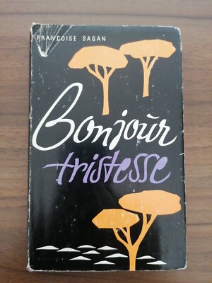 Francoise Sagan (Francoise Quoirez)Titel:''Bonjour tristesse''102