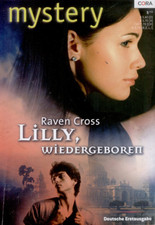 Mystery ...wenn es dunkel wird : Band 346 : Lilly, Wiedergeboren