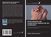 Zeleke Wale Kassahun | Antecedentes Del Compromiso Laboral De Los Empleados