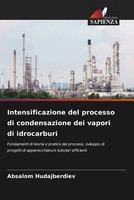 Absalom Hudajberdiev | Intensificazione Del Processo Di Condensazione Dei...