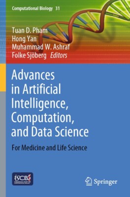 Advances in Artificial Intelligence, Computation, and Data Science Medicine and