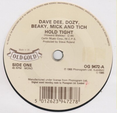 Dave Dee, Dozy, Beaky, Mick & Tich - Hold Tight / Bend It! (7'', Single, Mono)