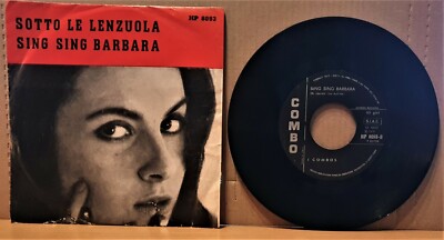 I Combos    Sotto Le Lenzuola / Sing Sing Barbara 7'', Single-1971-gut erhalten 