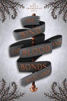 Becky James | The Bind Of Blood And Bonds | Taschenbuch | Englisch (2021)