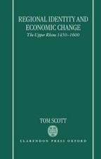 Tom Scott Regional Identity and Economic Change (Hardback) (UK IMPORT)