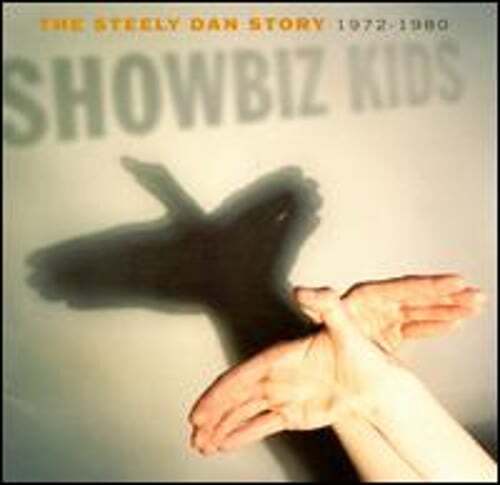 Showbiz Kids: The Steely Dan Story 1972-1980 von Steely Dan: gebraucht - Bild 1 von 1