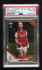 2021 Chrome UEFA Women's Champions League Superfractor 1/1 Beth Mead PSA 10 1o2