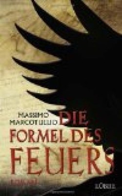 Die Formel des Feuers: Roman Marcotullio, Massimo: