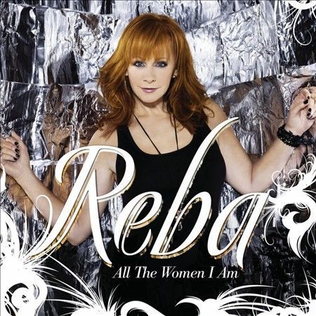 All the Women I Am - Audio CD By Reba Mcentire - (200) - Picture 1 of 1