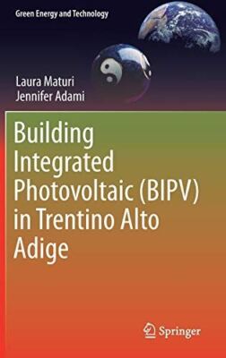 Building Integrated Photovoltaic (BIPV) in Trentino Alto Adige